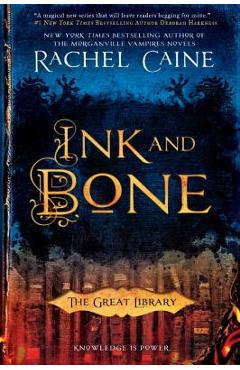 Ink and Bone - Rachel Caine
