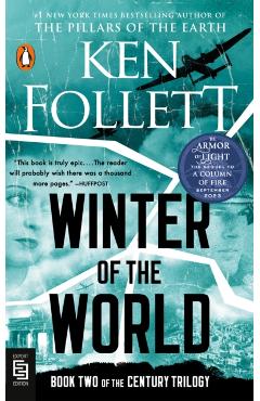 Winter of the World - Ken Follett