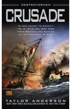 Crusade - Taylor Anderson