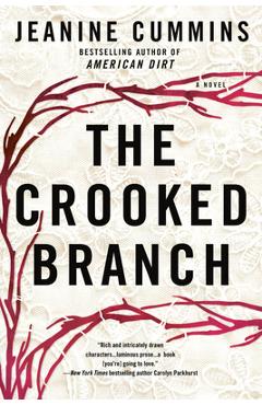 The Crooked Branch - Jeanine Cummins