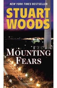 Mounting Fears - Stuart Woods