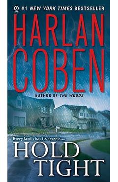 Hold Tight: A Suspense Thriller - Harlan Coben