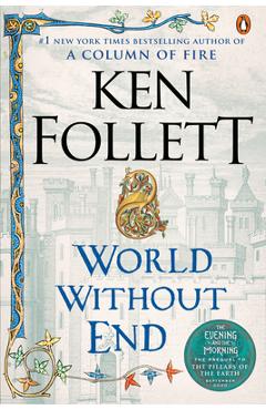 World Without End - Ken Follett