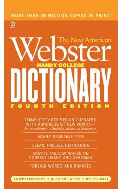 The New American Webster Handy College Dictionary: Fourth Edition