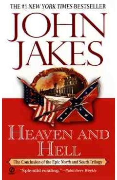 Heaven and Hell - John Jakes