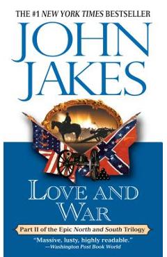 Love and War - John Jakes