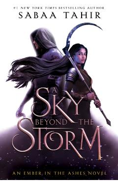A Sky Beyond the Storm - Sabaa Tahir