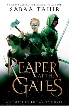 A Reaper at the Gates - Sabaa Tahir