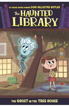 The Ghost in the Tree House - Dori Hillestad Butler