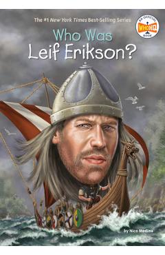 Who Was Leif Erikson? - Nico Medina