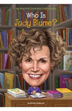 Who Is Judy Blume? - Kirsten Anderson
