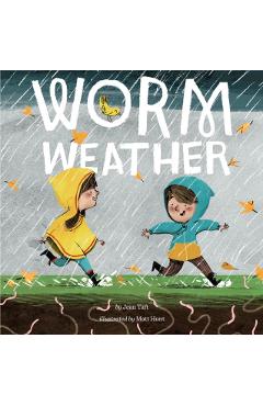 Worm Weather - Jean Taft