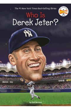 Who Is Derek Jeter? - Gail Herman