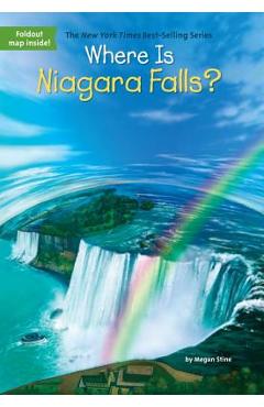 Where Is Niagara Falls? - Megan Stine