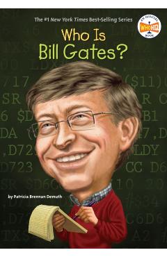 Who Is Bill Gates? - Patricia Brennan Demuth