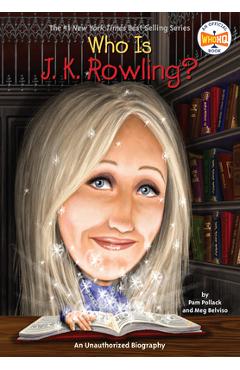 Who Is J.K. Rowling? - Pam Pollack
