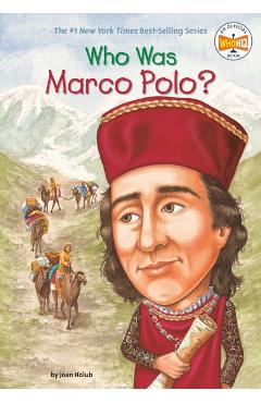 Who Was Marco Polo? - Joan Holub