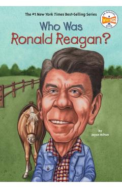Who Was Ronald Reagan? - Joyce Milton