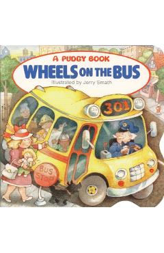 Wheels on the Bus - Grosset &. Dunlap