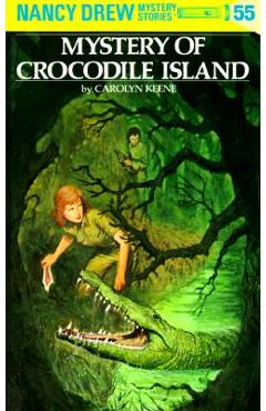 Mystery of Crocodile Island - Carolyn Keene