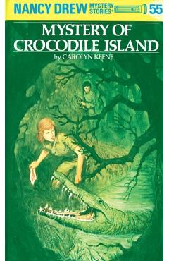 Mystery of Crocodile Island - Carolyn Keene