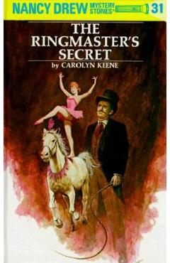 The Ringmaster\'s Secret - Carolyn Keene