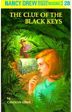 Nancy Drew 28: The Clue of the Black Keys
