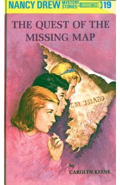 Nancy Drew 19: The Quest of the Missing Map - Carolyn Keene