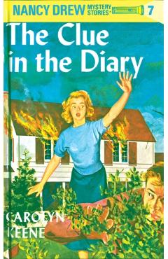 Nancy Drew 07: The Clue in the Diary - Carolyn Keene