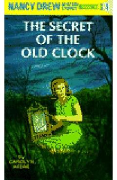 Nancy Drew 01: The Secret of the Old Clock - Carolyn Keene