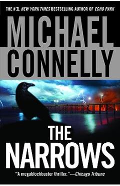 The Narrows - Michael Connelly