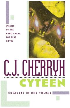 Cyteen - C. J. Cherryh