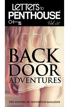 Letters to Penthouse, Volume 51: Backdoor Adventures - Penthouse International