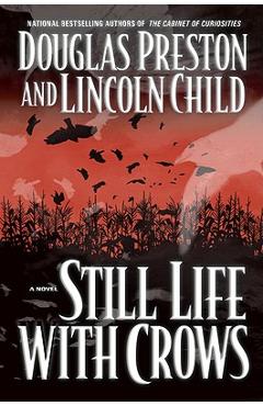 Still Life with Crows - Douglas Preston
