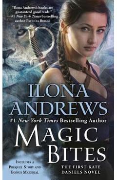Magic Bites - Ilona Andrews