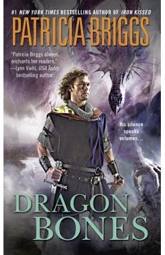 Dragon Bones - Patricia Briggs