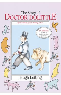 The Story of Doctor Dolittle - Hugh Lofting