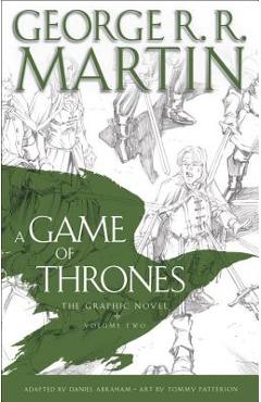 A Game of Thrones: The Graphic Novel: Volume Two - George R. R. Martin