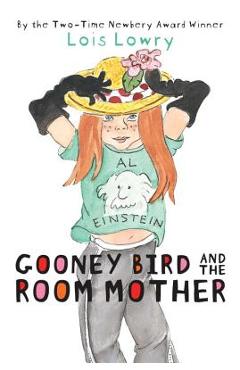 Gooney Bird and the Room Mother - Lois Lowry