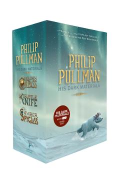 His Dark Materials 3-Book Paperback Boxed Set: The Golden Compass; The Subtle Knife; The Amber Spyglass - Philip Pullman