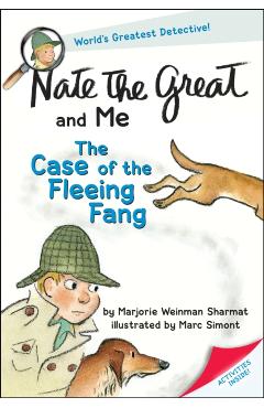 Nate the Great and Me: The Case of the Fleeing Fang - Marjorie Weinman Sharmat