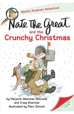 Nate the Great and the Crunchy Christmas - Marjorie Weinman Sharmat