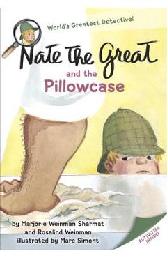 Nate the Great and the Pillowcase - Marjorie Weinman Sharmat