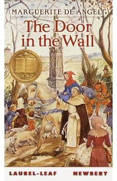 The Door in the Wall - Marguerite De Angeli