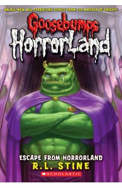 Escape from Horrorland (Goosebumps Horrorland #11) - R. L. Stine