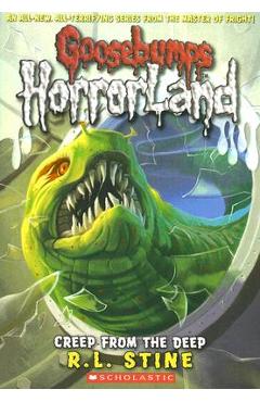 Creep from the Deep (Goosebumps Horrorland #2) - R. L. Stine