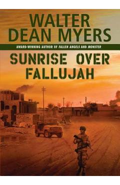 Sunrise Over Fallujah - Walter Dean Myers