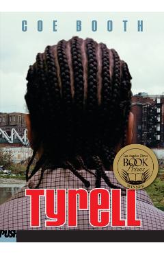 Tyrell - Coe Booth