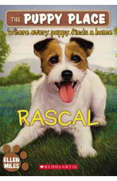 The Puppy Place #4: Rascal - Ellen Miles
