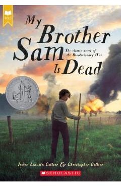My brother sam is dead (scholastic gold) - james lincoln collier